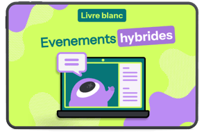 Evenements hybrides 3